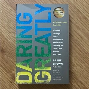 Daring Greatly by Brené Brown